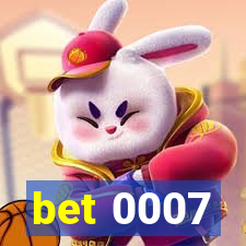 bet 0007